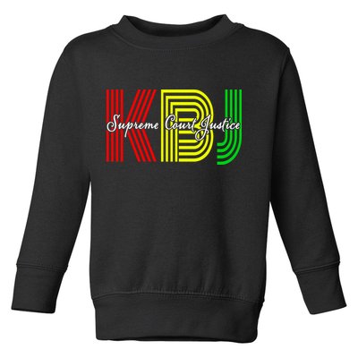 Ketanji Brown Jackson Supreme Justice Court 1st Black Woman Toddler Sweatshirt