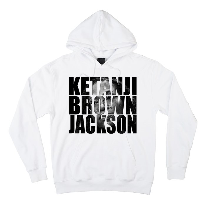 Ketanji Brown Jackson Supreme Court Justice Hoodie