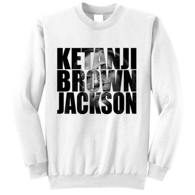 Ketanji Brown Jackson Supreme Court Justice Sweatshirt