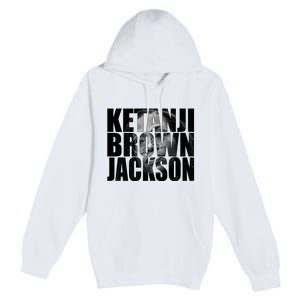 Ketanji Brown Jackson Supreme Court Justice Premium Pullover Hoodie