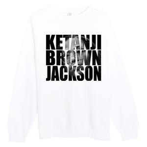 Ketanji Brown Jackson Supreme Court Justice Premium Crewneck Sweatshirt