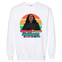 Kentanji Brown Jackson Supreme Court 2022 Notorious KBJ Garment-Dyed Sweatshirt