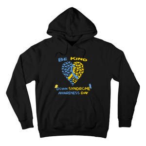 kid Be Kind World Down Syndrome Awareness  Day Fight Ribbon Tall Hoodie