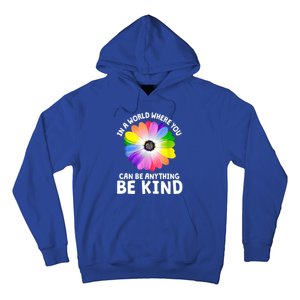 Kindness Be Kind Flower Cool Gift Hoodie