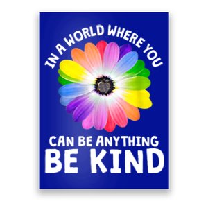 Kindness Be Kind Flower Cool Gift Poster