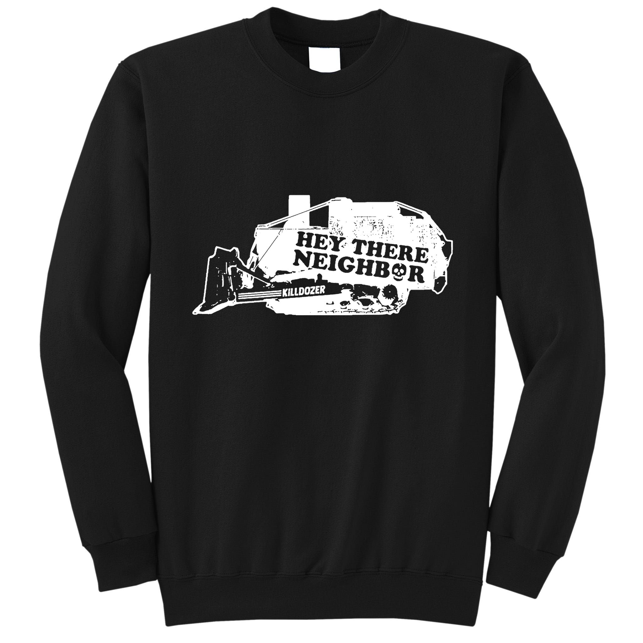 Killdozer Bulldozer Tall Sweatshirt