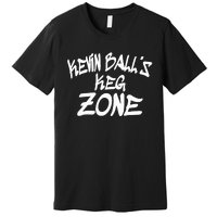 Kevin BallS Keg Zone Funny Premium T-Shirt