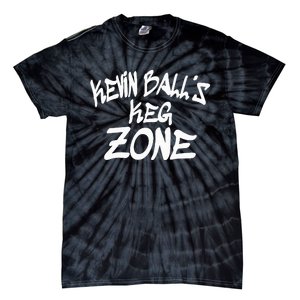 Kevin BallS Keg Zone Funny Tie-Dye T-Shirt