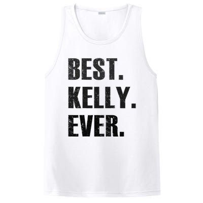 KELLY BEST KELLY EVER GIFT FOR KELLY PosiCharge Competitor Tank