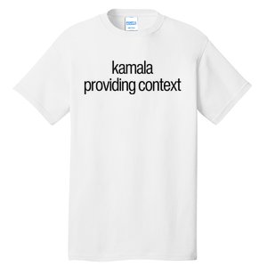 Kamala Brat Lime Green Providing Context Tall T-Shirt