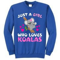 Koala Bear Lovers Just A Girl Who Loves Koalas Cool Gift Sweatshirt