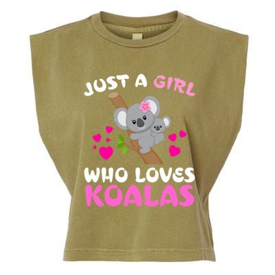 Koala Bear Lovers Just A Girl Who Loves Koalas Cool Gift Garment-Dyed Women's Muscle Tee