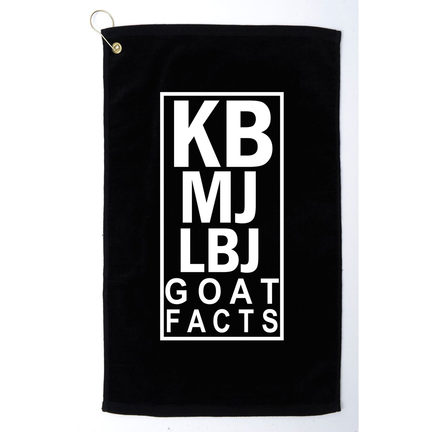 Kb Mj Lbj Basketball Goat Facts Golf Towel