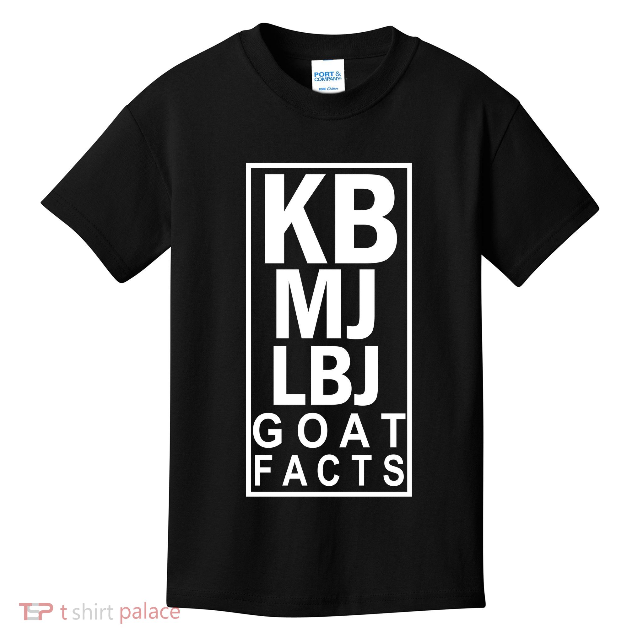 Kb Mj Lbj Basketball Goat Facts Kids T-Shirt