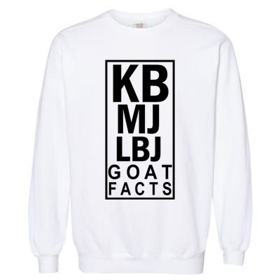 Kb Mj Lbj Basketball Goat Facts Garment-Dyed Sweatshirt