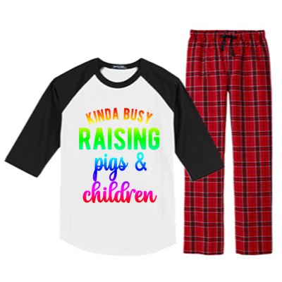 Kinda Busy Raising Pigs And Children Pig Mom Pig Farmer Gift Raglan Sleeve Pajama Set