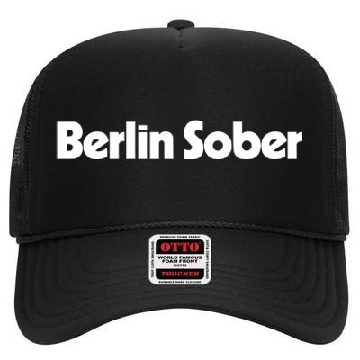 Ketapoloclub Berlin Sober High Crown Mesh Back Trucker Hat