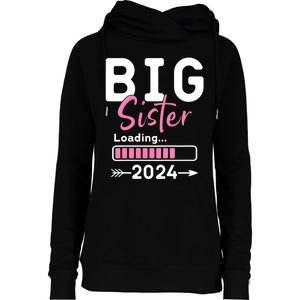 Kids Big Sister Loading 2024 Promoted To Big Sister 2024 Womens Funnel Neck Pullover Hood