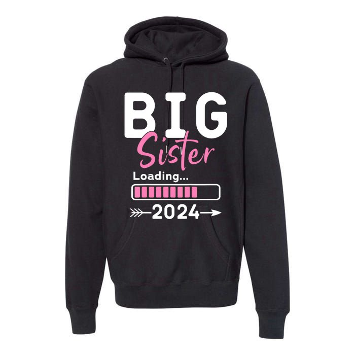 Kids Big Sister Loading 2024 Promoted To Big Sister 2024 Premium Hoodie