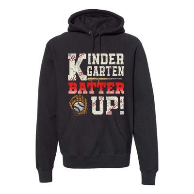 Kindergarten Back To School Batter Up Baseball Students Premium Hoodie