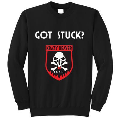 K.R.A.Z.Y B.E.A.V.E.R Tools Got Stuck Sweatshirt