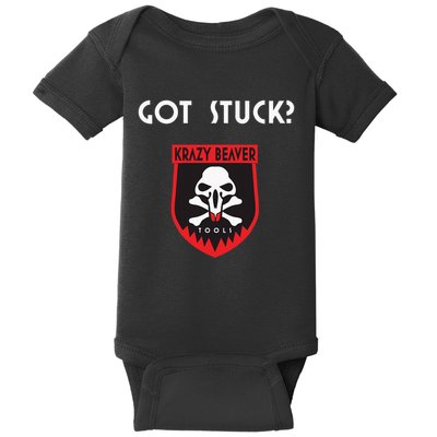 K.R.A.Z.Y B.E.A.V.E.R Tools Got Stuck Baby Bodysuit