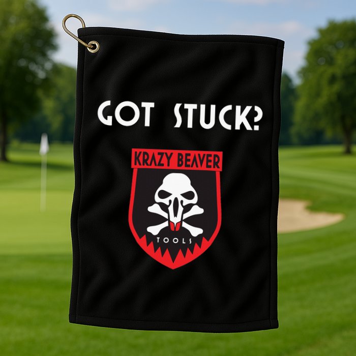 K.R.A.Z.Y B.E.A.V.E.R Tools Got Stuck Golf Towel