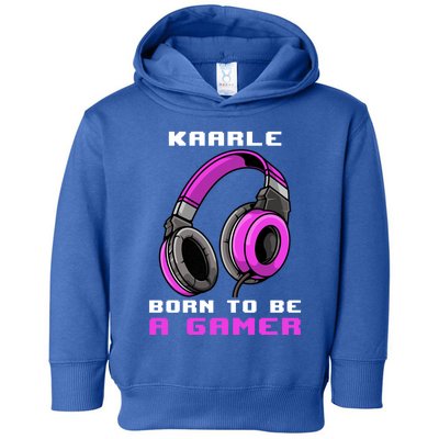 Kaarle Born To Be A Gamer Personalized Gift Toddler Hoodie