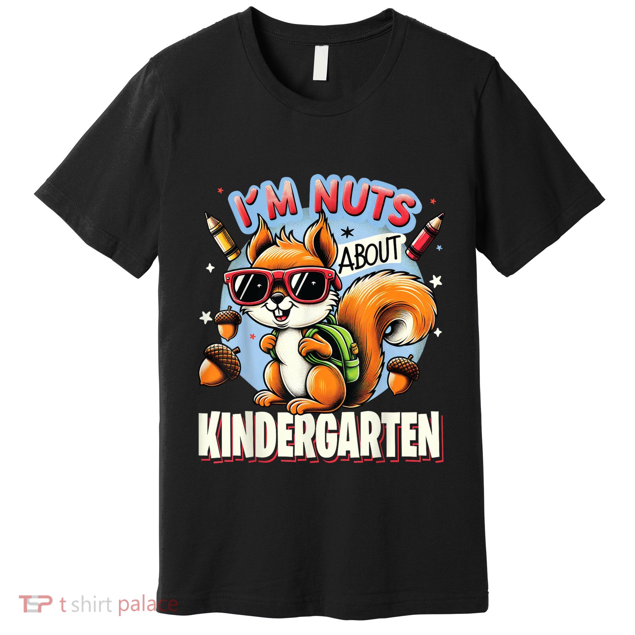 Kindergarten Back To School 1st Day Of Kindergarten Squirrel Premium T-Shirt