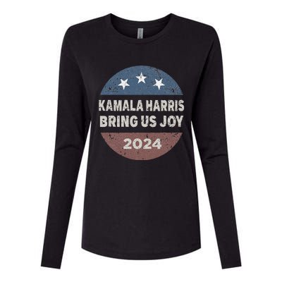 Kamala Bring Us Joy Kamala Harris 2024 Womens Cotton Relaxed Long Sleeve T-Shirt