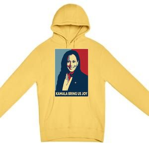 Kamala Bring Us Joy Voting Kamala Harris For President 47th Premium Pullover Hoodie