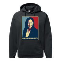 Kamala Bring Us Joy Voting Kamala Harris For President 47th Performance Fleece Hoodie