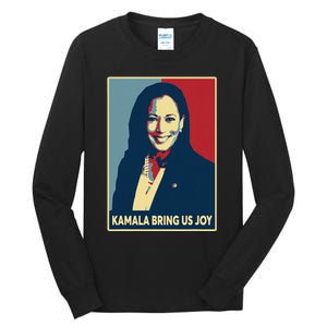 Kamala Bring Us Joy Voting Kamala Harris For President 47th Tall Long Sleeve T-Shirt