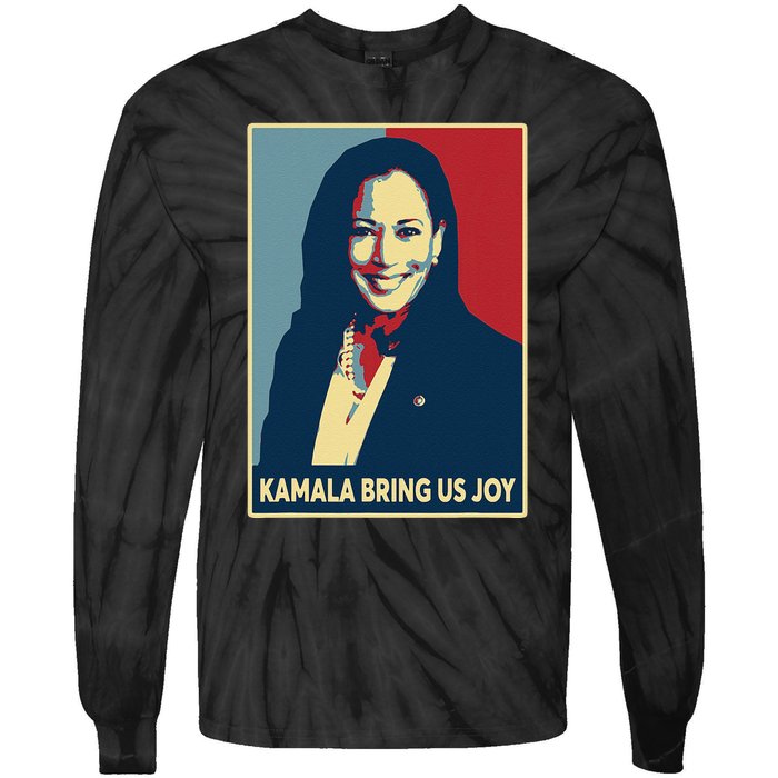 Kamala Bring Us Joy Voting Kamala Harris For President 47th Tie-Dye Long Sleeve Shirt