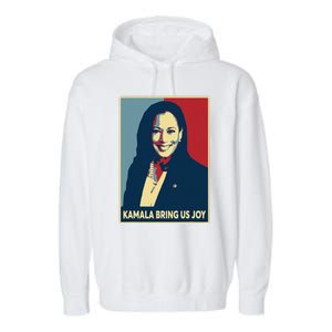 Kamala Bring Us Joy Voting Kamala Harris For President 47th Garment-Dyed Fleece Hoodie