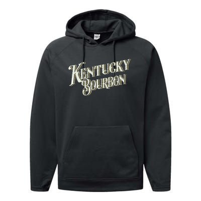 Kentucky Bourbon Vintage Whiskey Lover Kentucky Bourbon Performance Fleece Hoodie