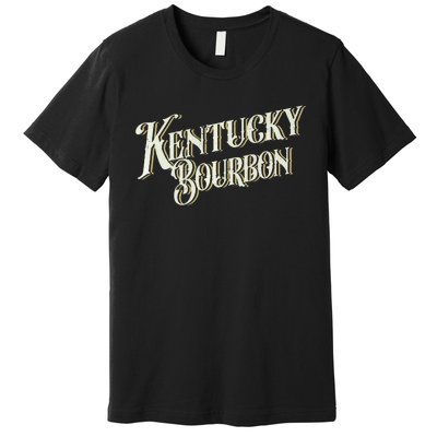 Kentucky Bourbon Vintage Whiskey Lover Kentucky Bourbon Premium T-Shirt