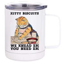 Kitty Biscuits We Knead Em You Need Em Cat Mom Funny Baker Cat 12 oz Stainless Steel Tumbler Cup