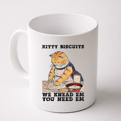 Kitty Biscuits We Knead Em You Need Em Cat Mom Funny Baker Cat Coffee Mug