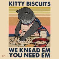 Kitty Biscuits We Knead Em You Need Em Cats Baking Drawstring Bag
