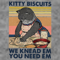 Kitty Biscuits We Knead Em You Need Em Cats Baking Tall Sweatshirt