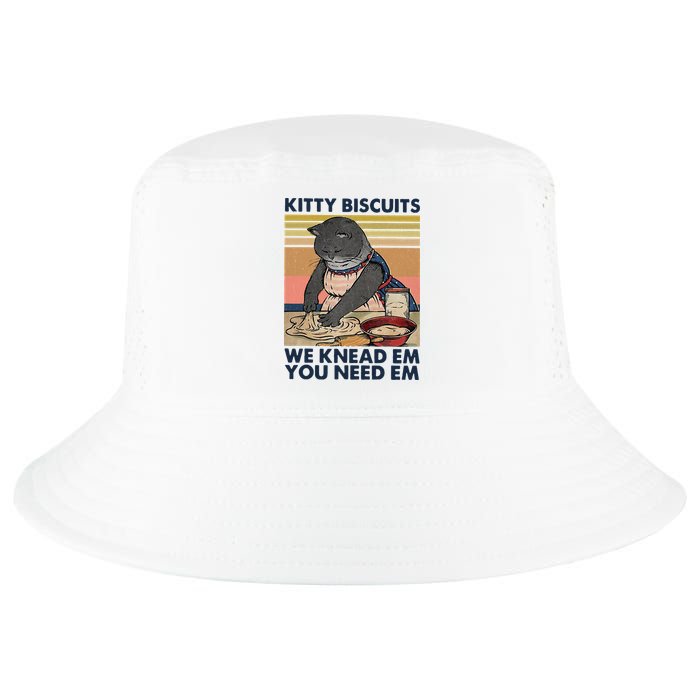 Kitty Biscuits We Knead Em You Need Em Cats Baking Cool Comfort Performance Bucket Hat