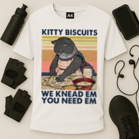 Kitty Biscuits We Knead Em You Need Em Cats Baking Cooling Performance Crew T-Shirt
