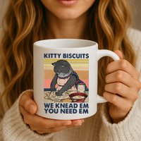 Kitty Biscuits We Knead Em You Need Em Cats Baking Mug