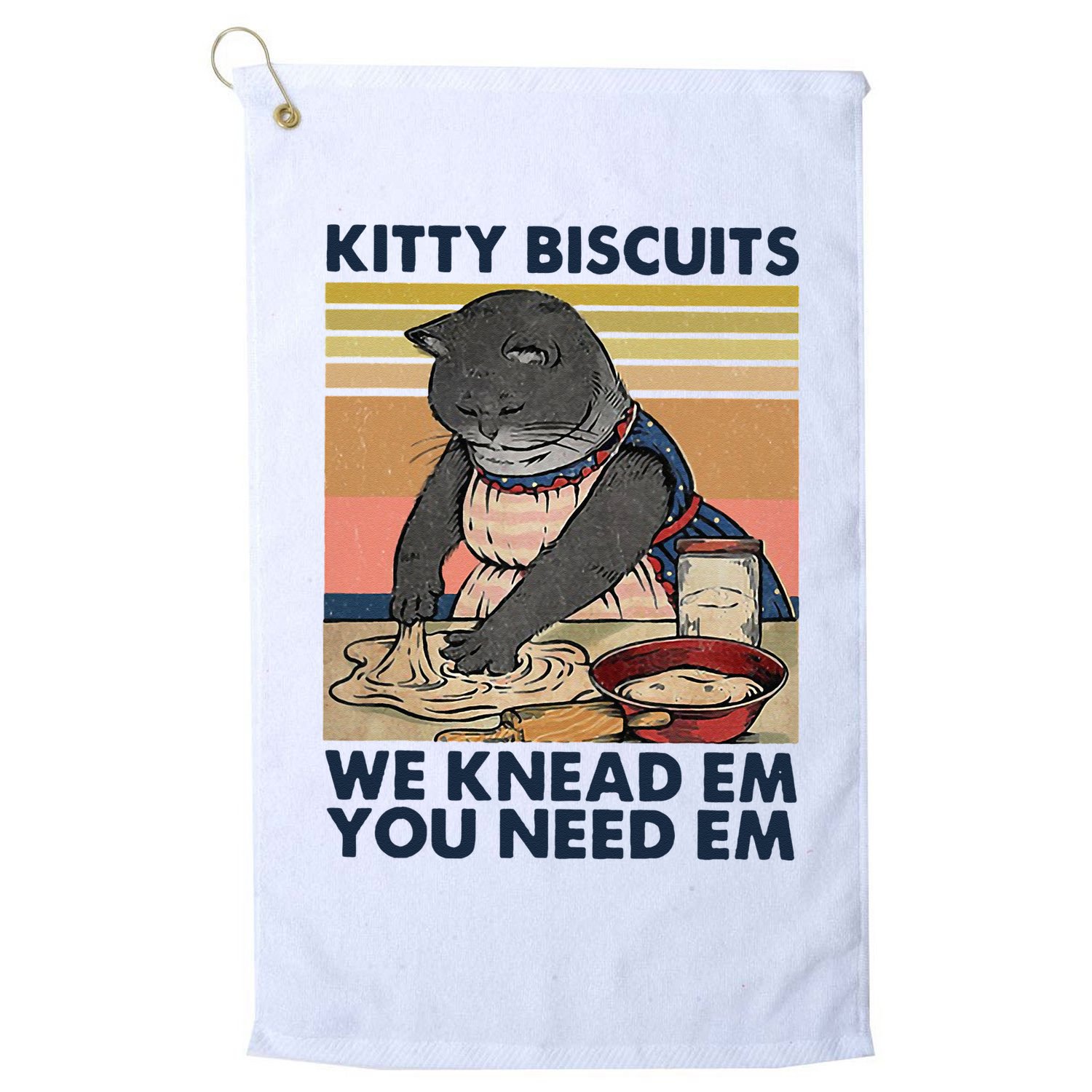 Kitty Biscuits We Knead Em You Need Em Cats Baking Golf Towel