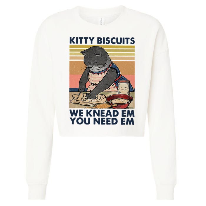 Kitty Biscuits We Knead Em You Need Em Cats Baking Cropped Pullover Crew