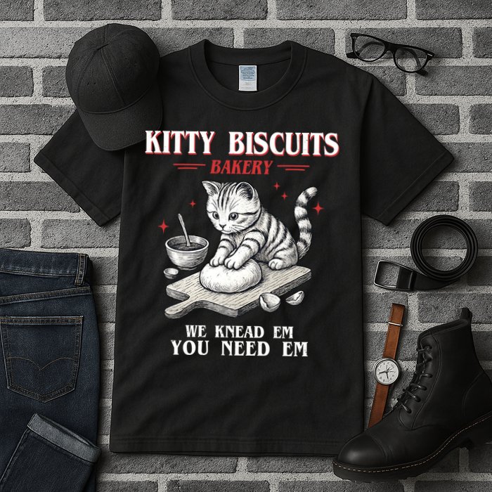 Kitty Biscuits We Knead Em You Need Em Cat Lover Baking Tall T-Shirt
