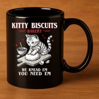Kitty Biscuits We Knead Em You Need Em Cat Lover Baking 11oz C Handle Ceramic Mug