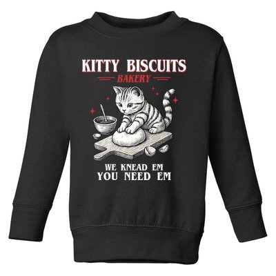 Kitty Biscuits We Knead Em You Need Em Cat Lover Baking Toddler Sweatshirt