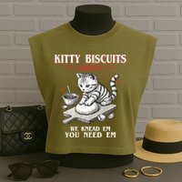 Kitty Biscuits We Knead Em You Need Em Cat Lover Baking Garment-Dyed Women's Muscle Tee